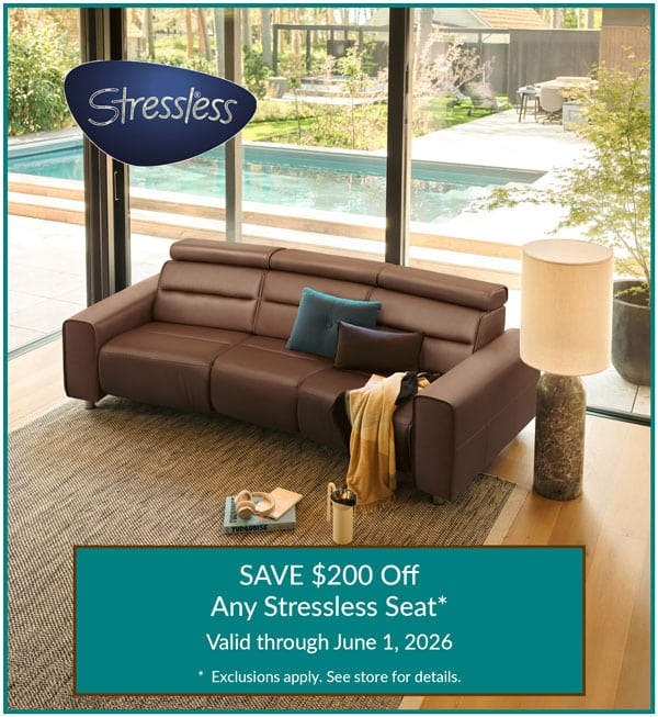 $200 off and Stressless Seat