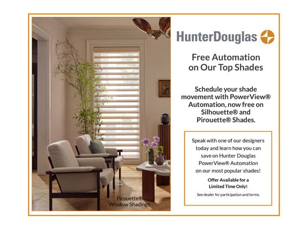 Free Automation on Top Hunter Douglas Shades for A Limited Time Only