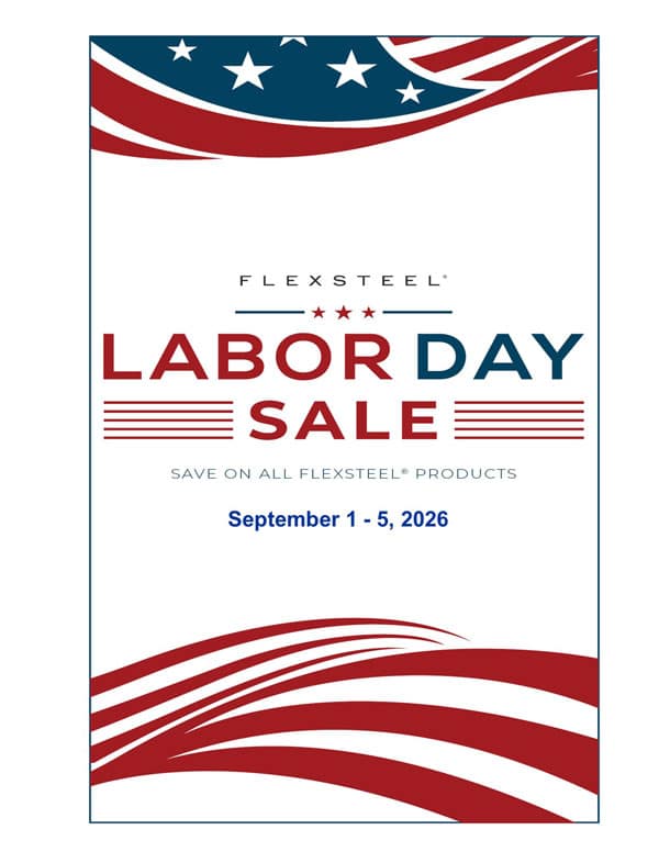 Flexsteel Labor Day Sale - Save on all Flexsteel products